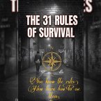 The 31 Rules of Survival (eBook, ePUB)