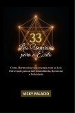 33 LEIS UNIVERSAIS PARA O ÊXITO (Leyes Universales para el Éxito, #1) (eBook, ePUB)