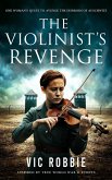 The Violinist's Revenge (WWII Secrets & Sacrifice, #1) (eBook, ePUB)