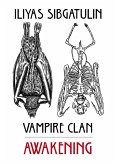 Vampire Clan: Awakening (eBook, ePUB)
