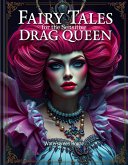 Fairy Tales for the Sensitive Drag Queen (eBook, ePUB)