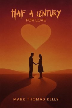 Cover Half a Century For Love (eBook, ePUB)