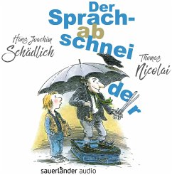 Cover Der Sprachabschneider   (Restauflage)