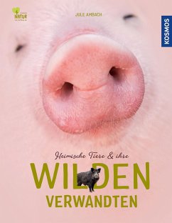 Cover Heimische Tiere und ihre wilden Verwandten  (Restauflage)