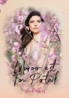 L'Amour est Ton Portail - Alves, Karla