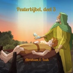 Peuterbijbel, deel 3 - Mourits, H.