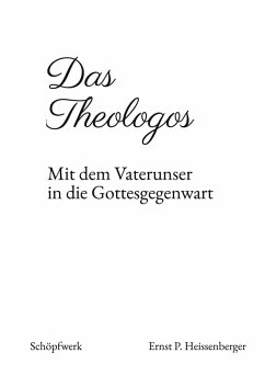 Das Theologos - Heissenberger, Ernst P.