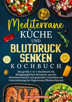 Cover Mediterrane Küche und Blutdruck senken Kochbuch