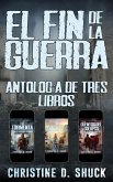 El Fin de la Guerra (eBook, ePUB)