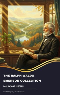 Cover The Ralph Waldo Emerson Collection (eBook, ePUB)