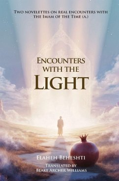 Encounters with the light - Beheshti, Elaheh
