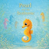 Pearl And The Seahorse Pearl And The Seahorse