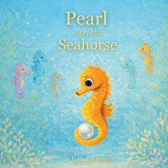 Pearl And The Seahorse - Redman, J. K.