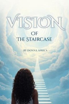 Vision of the Staircase (eBook, ePUB) - Africa, Donna