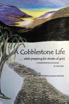 A Cobblestone Life... - Scales, Janet