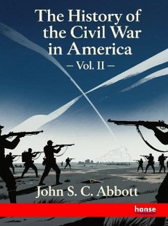 Cover The History of the Civil War in America