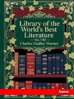 Library of the World's Best Literature