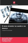 O osso alveolar na saúde e na doença