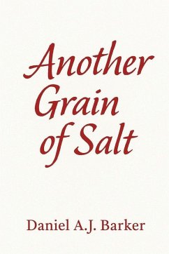 Another Grain of Salt - Barker, Daniel A. J.