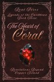 The Heart of Coral