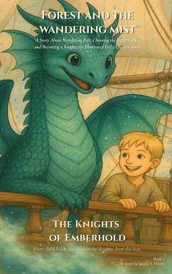 Forest and the Wandering Mist - Henry, Sonya A