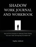 Shadow Work Journal and Workbook