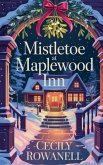 Mistletoe at Maplewood Inn