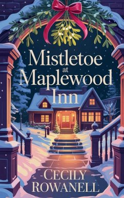 Cover Mistletoe at Maplewood Inn