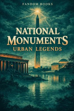 National Monuments Urban Legends - Books, Fandom