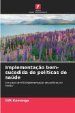 Implementação bem-sucedida de políticas de saúde