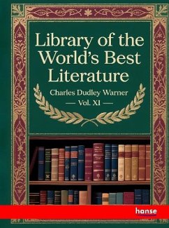 Library of the World's Best Literature