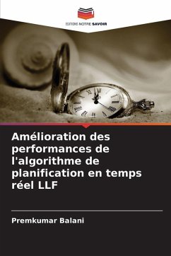 Amélioration des performances de l'algorithme de planification en temps réel LLF - Balani, Premkumar