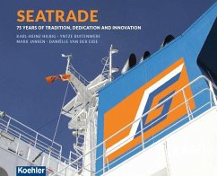 Seatrade - Hilbig, Karl-Heinz; Buitenwerf, Yntze; Jansen, Mark; Eide, Danielle van der