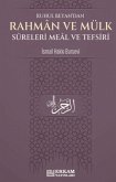 Rahman ve Mülk Sureleri Meal ve Tefsiri