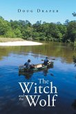 The Witch and the Wolf The Witch and the Wolf