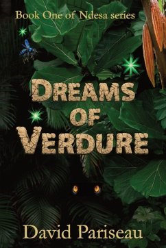 Dreams of Verdure - Pariseau, David