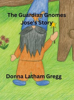 The Guardian Gnomes - Gregg, Donna K The Guardian Gnomes - Gregg, Donna K