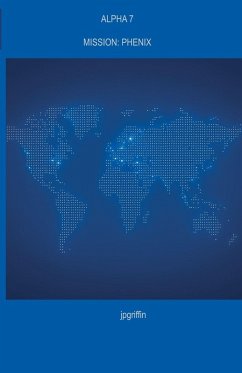 Alpha 7 Mission - Jpgriffin
