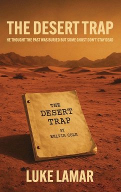 The Desert Trap - Lamar, Luke