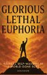 Glorious Lethal Euphoria - Bild 1