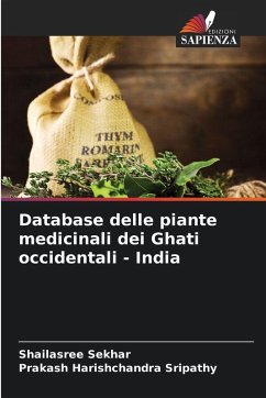 Database delle piante medicinali dei Ghati occidentali - India - Sekhar, Shailasree;Harishchandra Sripathy, Prakash