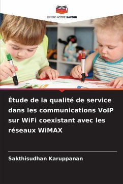 Cover Étude de la qualité de service dans les communications VoIP sur WiFi coexistant avec les réseaux WiMAX