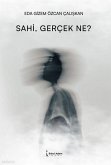 Sahi, Gercek Ne