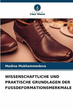 Cover WISSENSCHAFTLICHE UND PRAKTISCHE GRUNDLAGEN DER FUSSDEFORMATIONSMERKMALE