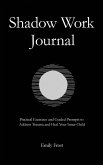 The Shadow Work Journal