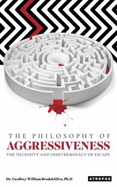 The Philosophy of Aggressiveness - BrodakSilva, Geoffrey W