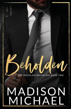 Beholden - Michael, Madison