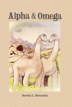 Alpha & Omega - L. Hernandez, Dorothy