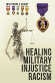 Healing Military Injustice Racism