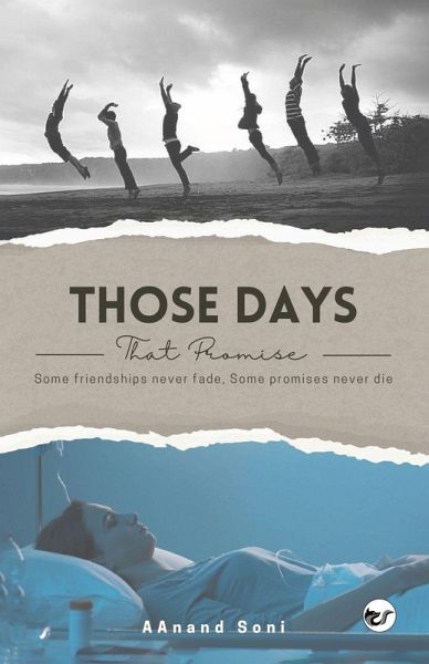 Those Days, That Promise